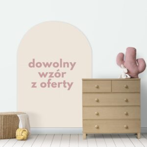 Naklejka na ścianę półokrągła łuk - DOWOLNY wzór